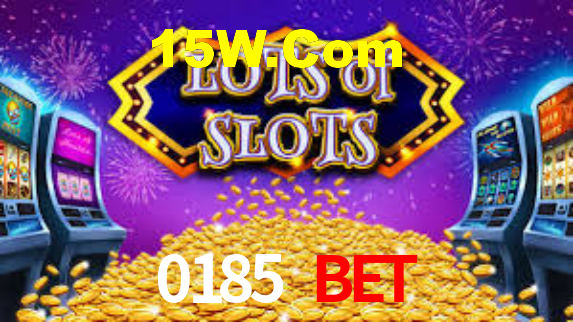 0185 Bet